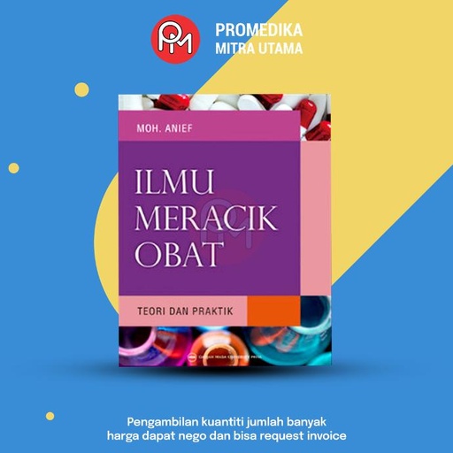 Buku Ilmu Meracik Obat Teori & Praktek 2020